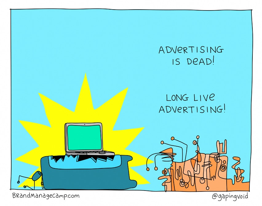 Brand Marketing Conference Advertising Is Dead